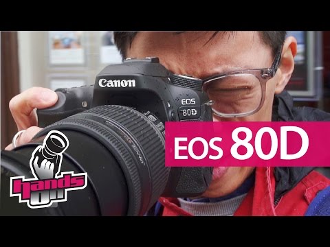 (ENGLISH) Canon EOS 80D Hands-on Review
