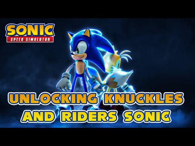 Sonic Speed Simulator | How to Unlock Knuckles and Riders Sonic