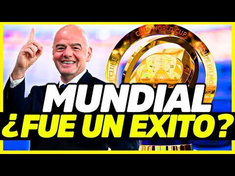 EL MUNDIAL DE CLUBES REGRESARÁ ¿SUPERÓ LAS EXPECTATIVAS? | ¿QUIÉN ORGANIZARÁ EL PRÓXIMO?
