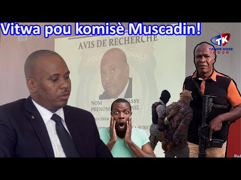 Flash! Komsisè Muscadin gentan bay lòd kote yo jwenn Nenel Cassy nan gran sid pou yo rele l.