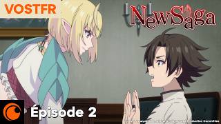 New Saga | Épisode 2 – VOSTFR