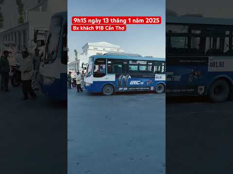 Bến xe 91b cần thơ #travel