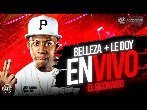 EL SICOKARIO - BELLEZA + LE DOY EN VIVO 🚨 #djpatiolive #brutalFilms