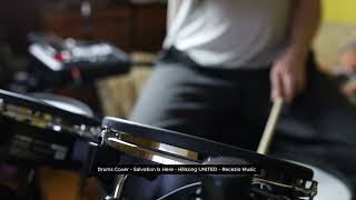 Drums Cover - Salvation Is Here - Hillsong UNITED - Recezio Music