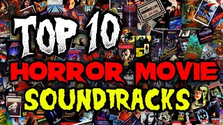 Top 10 Horror Soundtracks | Chad's Birthday Bash