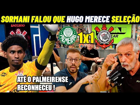 SORMANI E PALMEIRENSE RECONHECE E RASGA ELOGIOS ! PALMEIRAS 1X1 PALMEIRAS