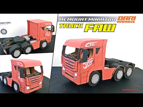 CARA MEMBUAT MINIATUR TRUCK TRAILER FAW DARI KARDUS || MINIATUR HANDMADE