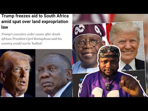 Donald Trump Seized AIDS to South Africa / Nigeria Tinubu