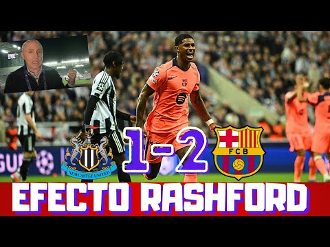 RASHFORD BRILLA, EL BARCELONA TRIUNFA EN NEWCASTLE. PEDRI Y DE JONG TAMBIÉN CLAVE. CHAMPIONS
