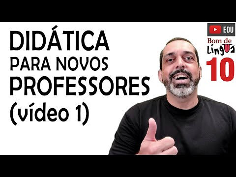 DIDÁTICA para novos PROFESSORES (1) #bdl