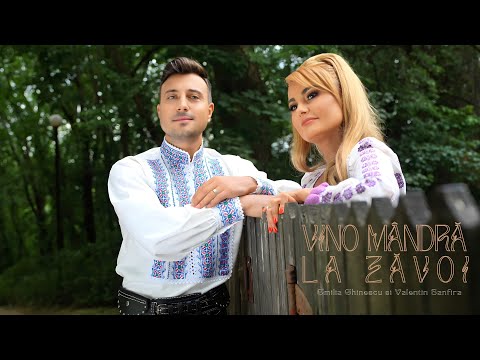 Emilia Ghinescu si Valentin Sanfira - Vino mândră la zăvoi