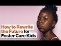 Understanding Foster Care Transitions