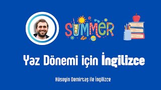 Yaz Dönemi için İngilizce Programları