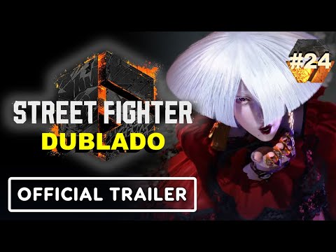 Street Fighter 6 DUBLADO - Trailer da A.K.I.