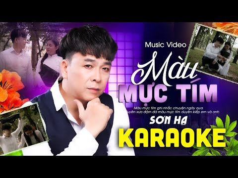 KARAOKE Beat Gốc ♫ Màu Mực Tím (St Sơn Hạ) ♫ Màu mực tím ghi nhắc chuyện ngày qua...