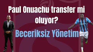 Paul Onuachu transfer olacak mı? 3’lü defans neden olmadı? #trabzonspor 
