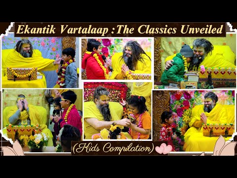 Ekantik Vartalaap : The Classics Unveiled ( Kids Compilation ) / Shri Premanand Ji Maharaj