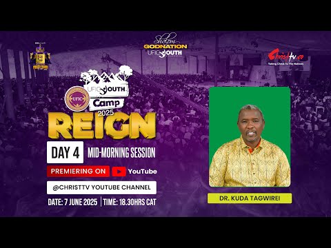 UFIC YOUTH CONFERENCE 2025 | MID MORNING SESSION | DR TAGWIREI