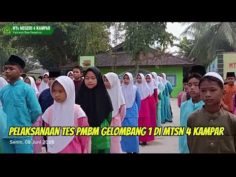 Pelaksanaan Tes PMBM Gelombang 1 Tahun Pelajaran 2