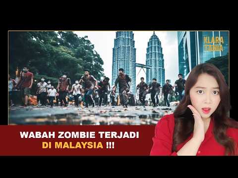 WABAH ZOMBIE DI MALAYSIA !!! | Alur Cerita Film oleh Klara Tania