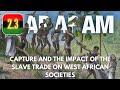 Slave Narratives and the Transatlantic Slave Trade