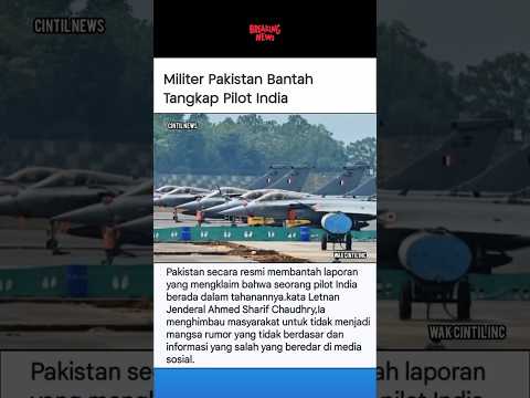 MILITER PAKISTAN BANTAH TANGKAP PILOT INDIA #shortsvideo