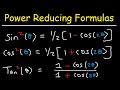 Power Reducing Formulas in Trigonometry