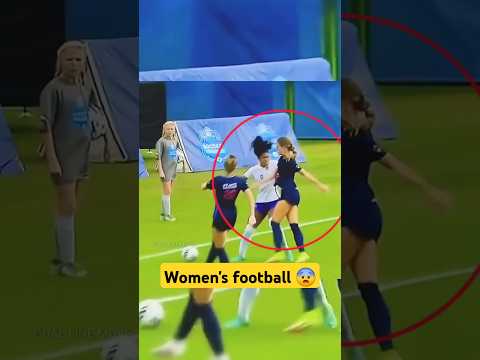 Women's football is very tough 😨 #soccer #goals #futbol #football