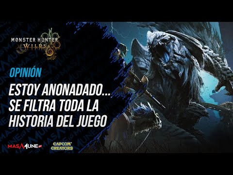 ¡¡ Se filtra TODA la historia del juego !! | Monster Hunter Wilds