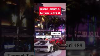 Insane Lambos & Ferraris in GTA VI #gta6 #gtavi #gta6cars #gta6trailer # #ps5pro #gta #lamborghini