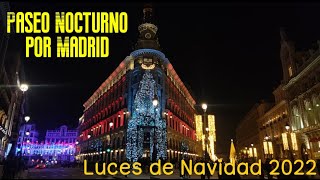 Paseo Nocturno Por Madrid 4k / Luces De Navidad 2022
