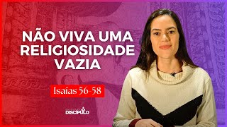 O Chamado à Justiça e Inclusão no Povo de Deus | Isaías 56-58