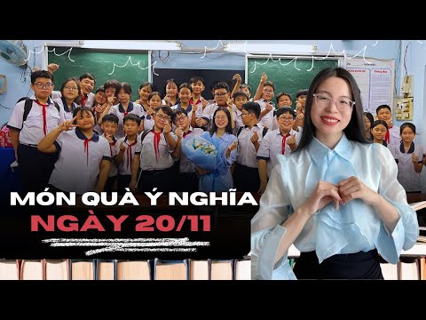 Món quà ý nghĩa ngày 20/11