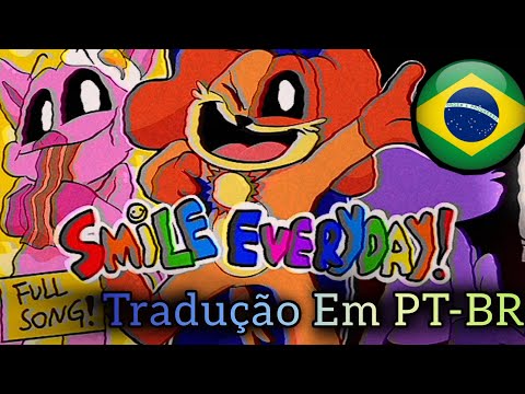 (Poppy Playtime: Capítulo 3) [SMILING CRITTERS FULLY ANIMATED SONG] [Tradução Em PT-BR]