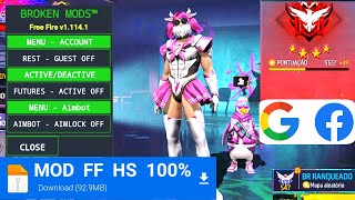 🔰 MOD MENU FF BROKEN MODS v38 ATUALIZADO HOJE E GRÁTIS 🔰 MOD MENU FREE FIRE BROKEN MODS AIMKILL OB50