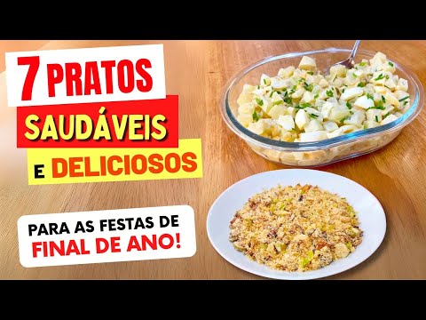 7 Acompanhamentos SAUDÁVEIS para as FESTAS DE FIM DE ANO - Fáceis e Deliciosos