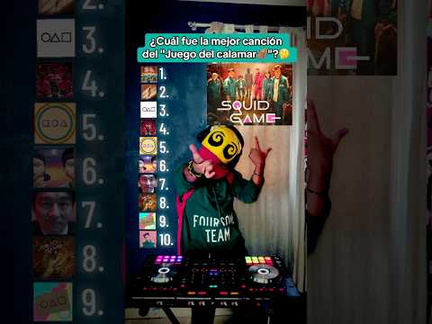 ¿Cuál fue la mejor canción del "Juego del calamar🦑"?🤔