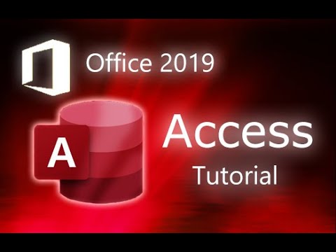 Microsoft Access 2019 - Full Tutorial for Beginners ...