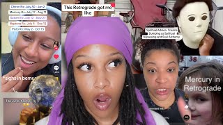 PEOPLE GOING THROUGH MERCURY RETROGRADE TIKTOK REACTION