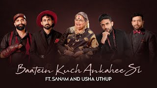 SANAM - Baatein Kuch Ankahee Si - Ft. Usha Uthup - #starplus