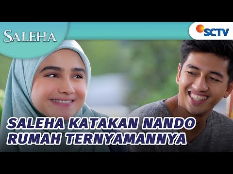 Manis Banget! Saleha Bilang Nando Adalah Rumah Ternyamannya | Saleha - Episode 205