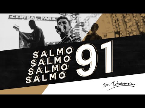 SALMO 91 - Su Presencia - Jesús | Video Oficial