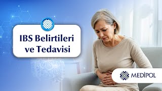 Huzursuz Bağırsak Sendromu (IBS) Belirtileri ve Tedavisi