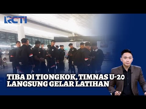 Tiba di Tiongkok, Timnas Indonesia U-20 Siap Berlaga di Piala Asia 2025 | SIS | 10/02