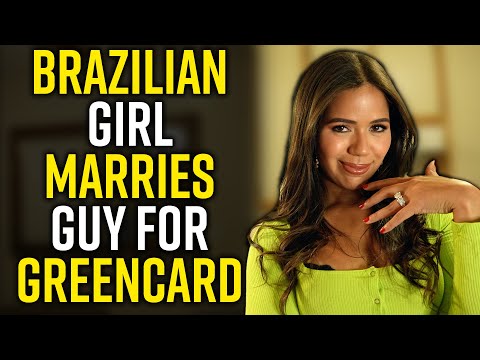 Brazilian Girl MARRIES Guy for GREEN CARD: BACKFIRES!!!!!
