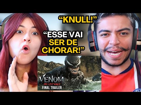 VENOM: A ÚLTIMA RODADA | TRAILER FINAL DUBLADO | REACT em CASAL