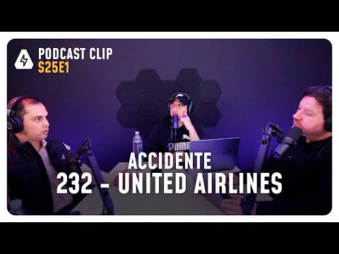 El accidente del vuelo 232 | Podcast Clip | ALKALABS