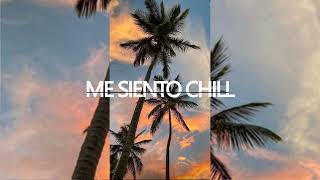 "ME SIENTO CHILL" - PISTA  DE RAP CHILL 2024 - GUITARRA Y BAJO 🔥