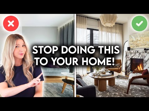 8 REASONS YOUR HOME LOOKS CHEAP | INTERIOR DESIGN MISTAKES + HOW TO FIX THEM