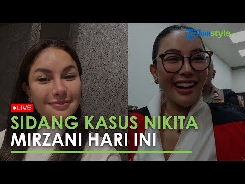 🔴 [PORTRAIT] Pembacaan Dakwaan Terhadap Nikita Mirzani atas Kasus Dugaan Pemerasan dan TPPU